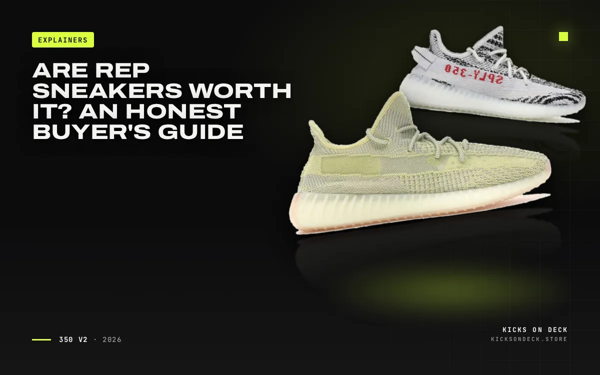 Are Rep Sneakers Worth It? An Honest Buyer's Guide