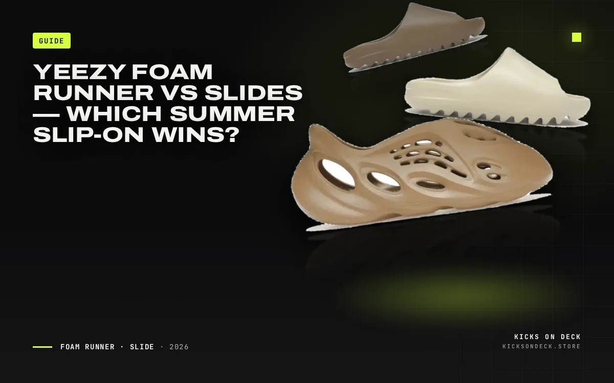Yeezy Foam Runner vs Slides — Which Summer Slip-On Wins?