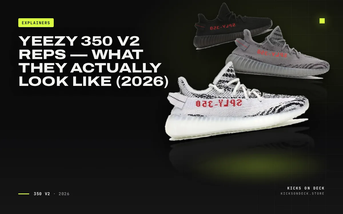 Yeezy 350 V2 Reps — What They Actually Look Like (2026)